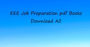 Read more about the article EEE Job Preparation Book PDF