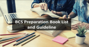 Read more about the article BCS Preparation Book List and Guideline 2021